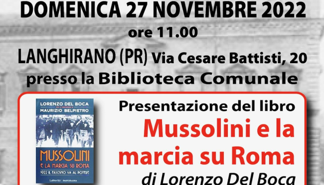 Presentazione del libro “Mussolini e la Marcia su Roma” a Langhirano