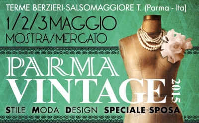 Torna Parma Vintage: evento dedicato alla moda ed al design d’altri tempi