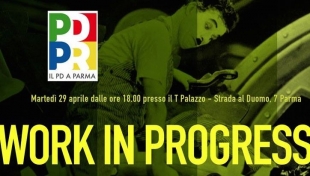 Parma - &quot;Work in progress. Economia e lavoro tra Italia ed Europa&quot;