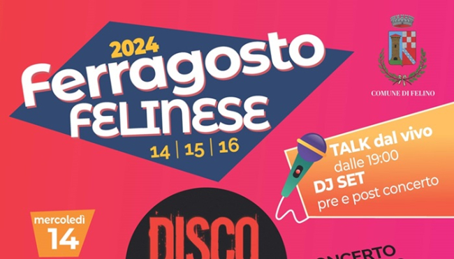 A Felino (PR) il Ferragosto dura tre giorni: si parte il 14 agosto con i Disco Inferno