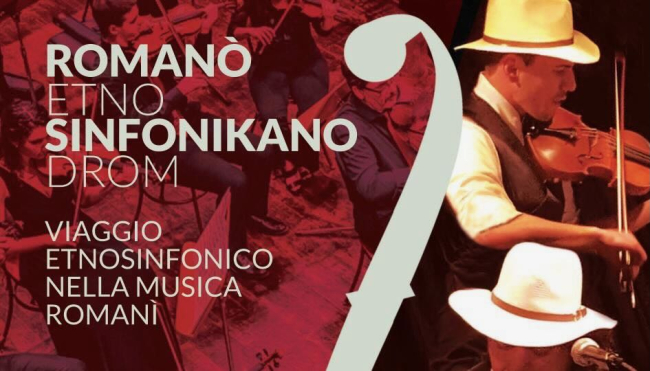 &quot;Romanó Etnosinfonikanó Drom&quot;: Un Viaggio Etnosinfonico nella Musica Romaní a Pesaro, Capitale della Cultura 2024