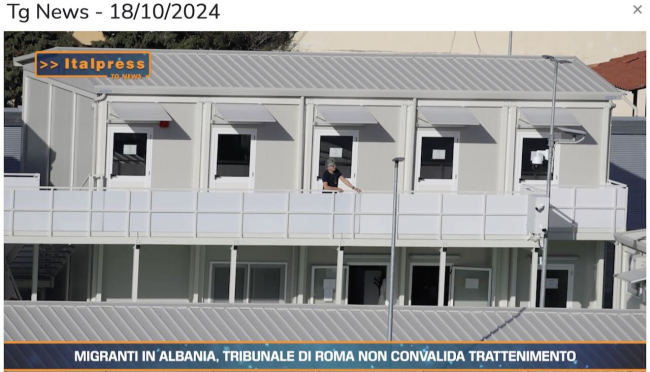 Video News del 18 ottobre 2024. –  Migranti in Albania, tribunale di Roma non convalida trattenimento - Processo Open Arms … e molto altro (video)