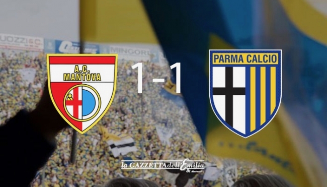Lega Pro: Il Parma Calcio non sa più vincere e si ferma a Mantova