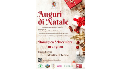 Domenica 8 dicembre a Monticelli Terme accendiamo il Natale!