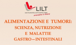 Parma - Convegno Alimentazione e tumori: scienza, nutrizione e malattie gastro-intestinali