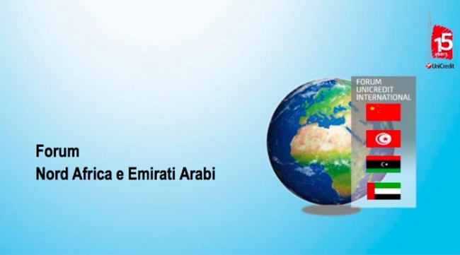 UniCredit e Unindustria Forlì Cesena organizzano il &quot;Forum Nord Africa e Emirati Arabi&quot;