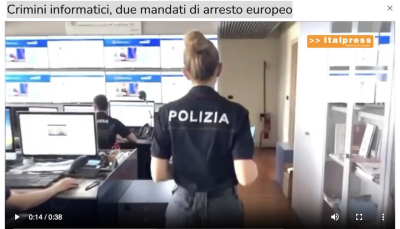 TG News del 17 agosto. Crimini informatici, due mandati di arresto europeo (Video)