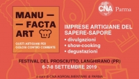 I piccoli produttori del nostro territorio al Festival del Prosciutto con Manu Facta Art