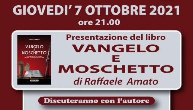 Presentazione del libro “Vangelo e Moschetto”: giovedì 7 ottobre ore 21:00.