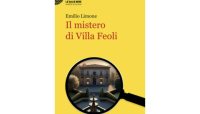 L’angolo letterario: “Il mistero di Villa Feoli”