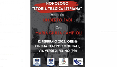 &quot;Storia Tragica Istriana&quot; - 12 Febbraio 2023 LA CELEBRAZIONE DEL GIORNO DEL RICORDO.