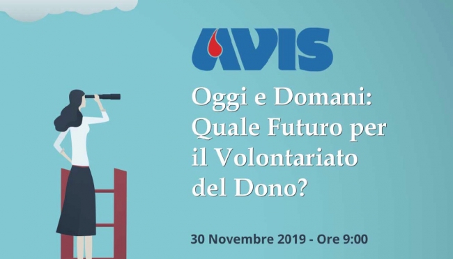 Avis Parma e Forum solidarietà invitano al Convegno &quot;Oggi e Domani: quale Futuro per il Volontario del Dono?&quot;