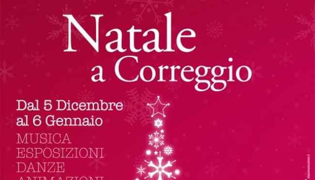 Il &quot;Natale a Correggio&quot;, un mese ricco di tante iniziative