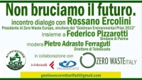 Parma - Rifiuti, &quot;Non bruciamo il futuro&quot; Rossano Ercolini dialoga con Pizzarotti