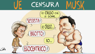 La vignetta della settimana... &quot;L&#039;UE contro Musk&quot;