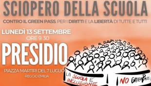 Manifestazione a Reggio. La scuola è inclusione. Fuori il Green Pass dalla scuola!