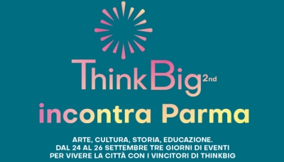A Parma tre giorni di eventi con i vincitori di ThinkBig