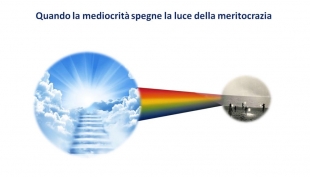 Quando la mediocrità spegne la luce della meritocrazia