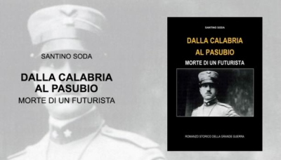 Recensione al libro “Dalla Calabria al Pasubio – Morte di un futurista”